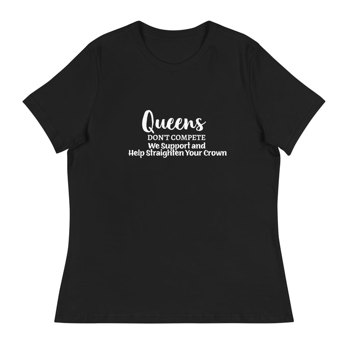Women's Relaxed T-Shirt:   Queens