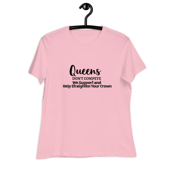 Women's Relaxed T-Shirt:   Queens