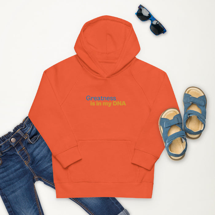 Kids eco hoodie-Greatness is in my DNA