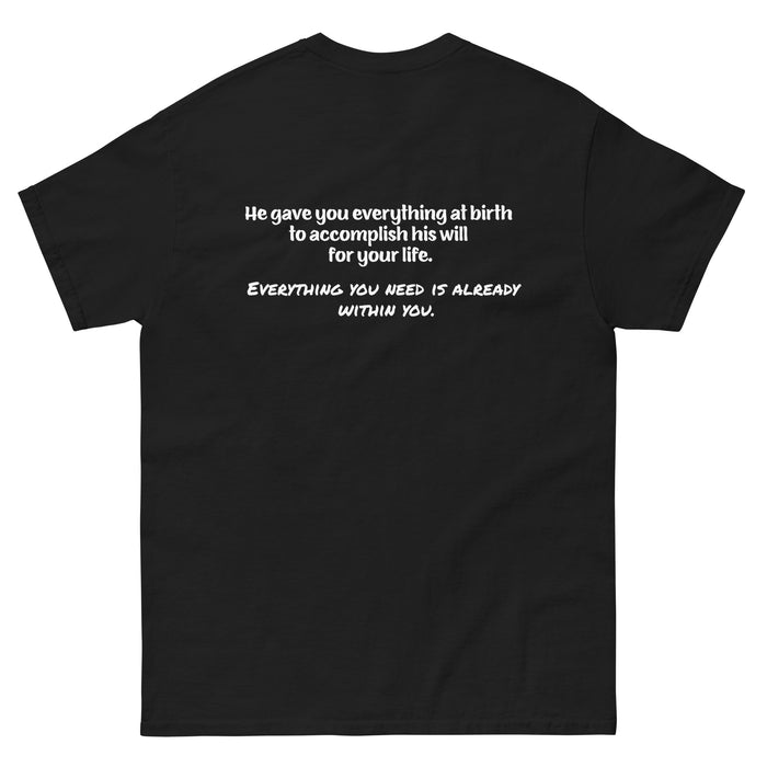 Men's classic tee-He gave you everything at birth