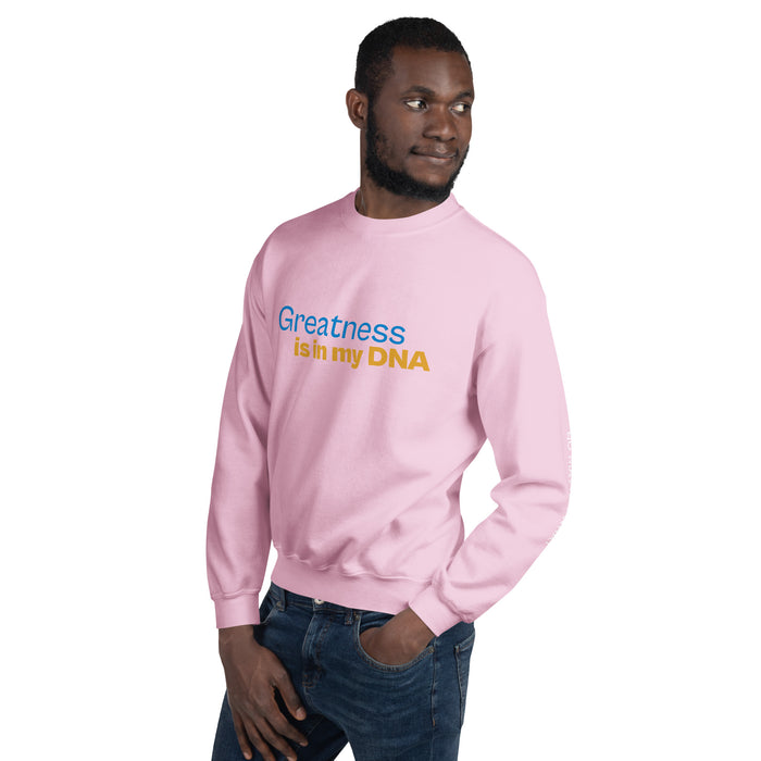 Unisex Sweatshirt-Greatness is in my DNA