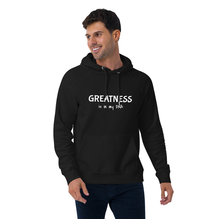 Unisex eco raglan hoodie-Greatness is in my DNA