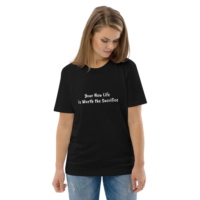 Unisex organic cotton t-shirt: Your New Life