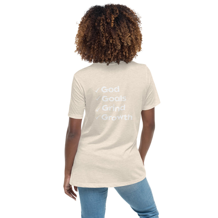 Women's Relaxed T-Shirt-God, Goals, Grind, Growth