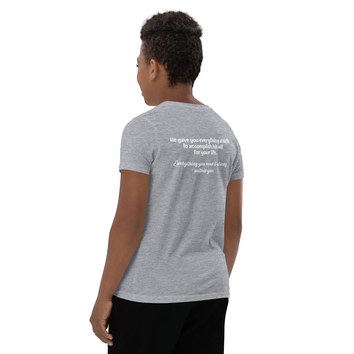 Youth Short Sleeve T-Shirt-He Gave You Everything at Birth